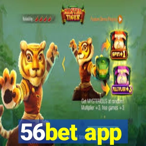 56bet app